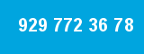 929 772 36 78